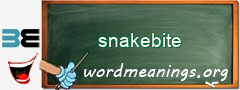 WordMeaning blackboard for snakebite